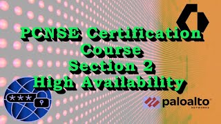 Palo Alto Firewall Training  PCNSE High Availability [upl. by Lilithe267]