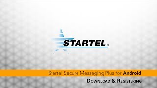 Startel SM for Android Training Video Introduction for Downloading and Registering App [upl. by Adalard]