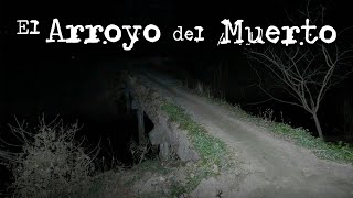 Leyendas de Guanajuato El Arroyo del Muerto  Voces Muertas  VM [upl. by Descombes]