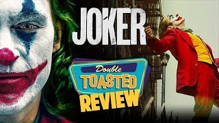 JOKER MOVIE REVIEW  Double Toasted Reviews [upl. by Rettig]