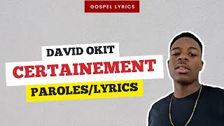 David Okit  Certainement Paroles [upl. by Atikram721]