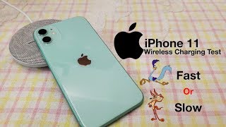 iPhone 11 Wireless Charging Test Fast or Slow [upl. by Ybbob]