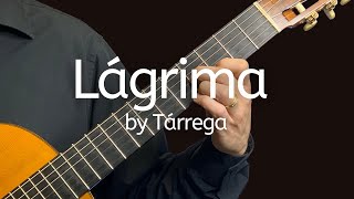 Lagrima  Guitar Lesson  TAB [upl. by Myrah]