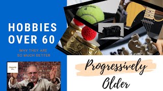 Hobbies for seniors over 60 are better [upl. by Payson]