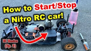 How to Start and Stop a Nitro RC car RC Basics 9 [upl. by Ahsiadal]