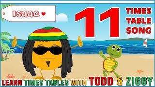 11 Times Table Song Learning is Fun The Todd amp Ziggy Way [upl. by Yendor205]