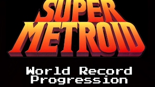 World Record Progression Super Metroid [upl. by Rik]