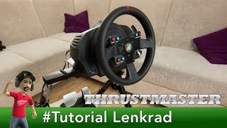 Tutorial  Thrustmaster TXWheel richtig verwenden Deutsch [upl. by Vijar546]