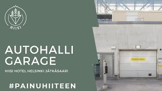 Hiisi Hotel Helsinki Jätkäsaari  Autohalli  Garage [upl. by Nnahsal]