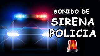 📢 🚨 Sonido SIRENA de POLICIA y alarma  POLICE SIREN sound and alarm [upl. by Neeka845]