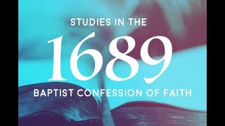 The 1689 Baptist Confession Chapter 4 Creation [upl. by Adalheid276]