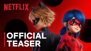 Miraculous Ladybug amp Cat Noir The Movie  Official Teaser Trailer  Netflix [upl. by Akinimod]