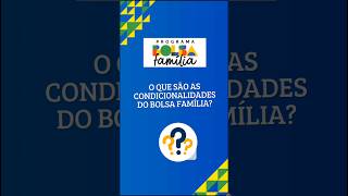 Bolsa Família que são as condicionalidades do Bolsa Famíliashorts bolsafamilia bolsafamilia2024 [upl. by Cindee]