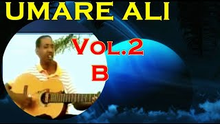 UMARE ALI Vol 2 Part 2 LOVELY OROMO MUSIC [upl. by Aemat270]