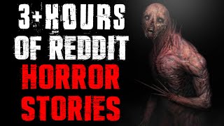 3 Hours Of Reddit Horror Stories From rNosleep [upl. by Ardelia]