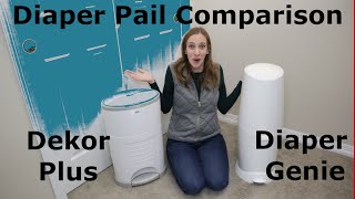 Diaper Genie vs Dekor Plus  How to Use Review amp Recommendation [upl. by Tarttan]