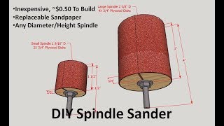 DIY Spindle Sander [upl. by Nybor]