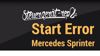 Start Error Mercedes Sprinter  Vito [upl. by Elayor904]