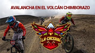 VOLCAN CHIMBORAZO 2023  AVALANCHA LA CACERIA CARRERA MTB [upl. by Schulz]