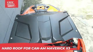 How To Install the Roof for your CAN AM MAVERICK X3 FTVRF005  Kemimoto [upl. by Diane53]