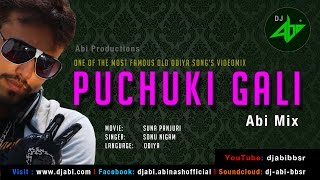 Puchuki Gali Remix Dj Abi HD [upl. by Flieger308]