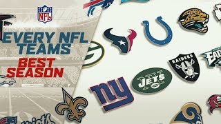 The Best Season Ever From All 32 NFL Teams [upl. by Ayidah687]