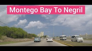 Montego Bay to Negril Jamaica [upl. by Debera]