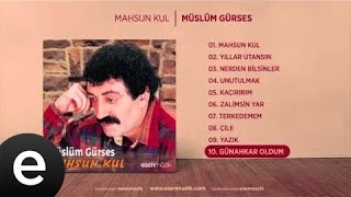 Günahkar Oldum Müslüm Gürses Official Audio günahkaroldum müslümgürses  Esen Müzik [upl. by Rainer]