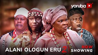 Alani Ologun Eru 2  Yoruba Movie 2024 Drama Peju Ogunmola Feranmi OyalowoSiyanbola Afeez Alapini [upl. by Eladal]