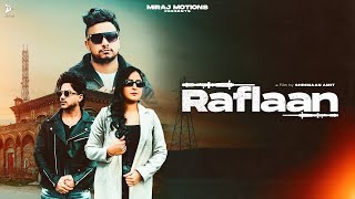 Raflaan Official Video Sukh Rai  Latest Punjabi Songs 2025  New Punjabi Songs 2025 [upl. by Atteloiv]