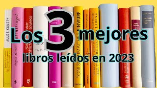 Los 3 MEJORES libros LEÍDOS en 2023 📕📗📘 [upl. by Eissej]