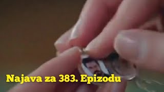 Najava za 383 Epizodu sa prevodom Fatalna Ljubav  Emanet [upl. by Ainitsirhc]