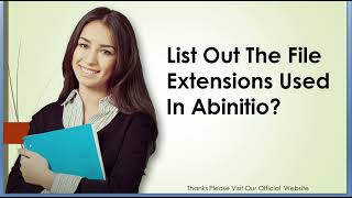 List Out The File Extensions Used In Abinitio [upl. by Viole625]