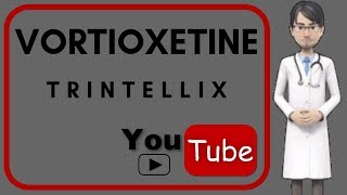 💊VORTIOXETINE TRINTELLIX What is Trintellix used for Side effects dosage mechanism of action [upl. by Niliak]