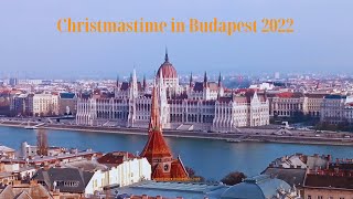 Christmastime in Budapest 2022 [upl. by Wehtam]