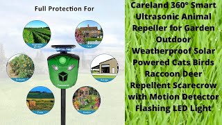 Careland 360° Smart Ultrasonic Animal Repeller for Garden Outdoor Weatherproof Solar Powered [upl. by Aihcrop]