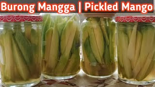 BURONG MANGGA  PICKLED MANGO RECIPE [upl. by Sadella]