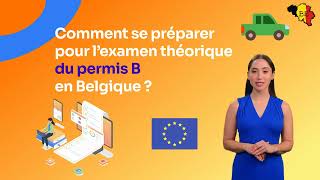 Comment se préparer pour lexamen théorique du permis B en Belgique [upl. by Server]