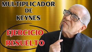 Multiplicador de Keynes Ejercicio Resuelto  1 Aspa Keynesiana [upl. by Melosa]