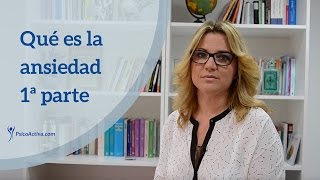 La Ansiedad qué es y cuál es su función [upl. by Haveman]