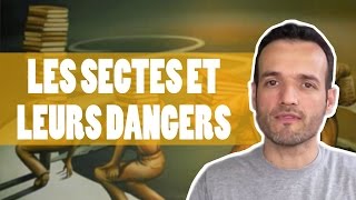 Les sectes et leurs dangers [upl. by Esya]