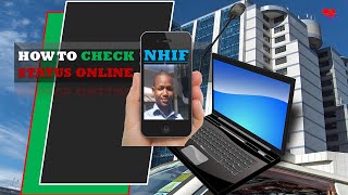 How to check NHIF Status Online [upl. by Shute741]