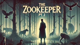 The Zookeeper Pt 2  Original Song by Randy Shelly [upl. by Brag22]