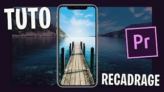 TUTO  Recadrage automatique sur Adobe Premiere Pro 2020 [upl. by Navar]