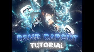 RSMB Capcut  Tutorial [upl. by Hedwiga]