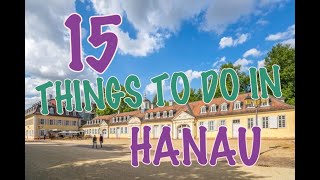 Top 15 Things To Do In Hanau Germany [upl. by Eruza]