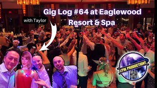 Gig Log 64 at Eaglewood Resort amp Spa [upl. by Bobette]