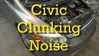 Honda Tips ClunkingThumping Noise Coming From Front End of 8th Generation Civics [upl. by Irina]