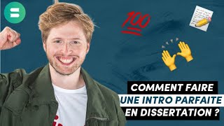 Comment rédiger une intro parfaite en dissertation  💯 🔥 [upl. by Yerffoj955]