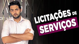 LICITAÇÕES DE SERVIÇOS O QUE VOCÊ PRECISA SABER [upl. by Uba362]